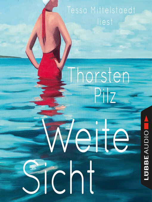 Title details for Weite Sicht (Ungekürzt) by Thorsten Pilz - Wait list